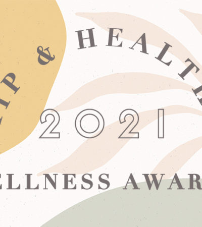 Hip & Healthy Wellness Awards 2021